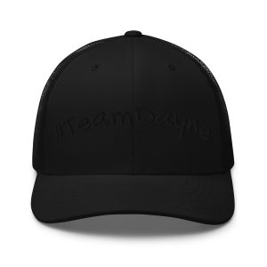 '#TeamDayne' Hat (black letters)